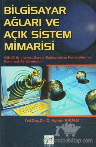 (LINUX ile Internet Servis Sağlayıcıların Kurumları ve Kurumsal Ağ Kurulumu)