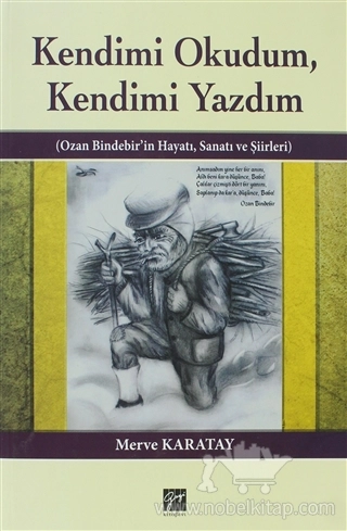 Ozan Bindebir'in Hayatı, Sanatı ve Şiirleri