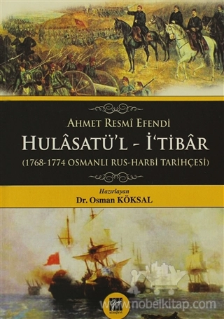 1768-1774 Osmanlı Rus-Harbi Tarihçesi