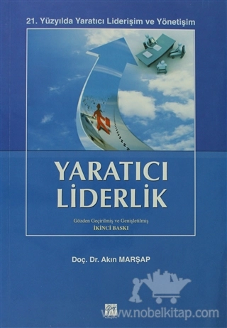 21. Yüzyılda Yaratıcı Liderişim ve Yönetişim