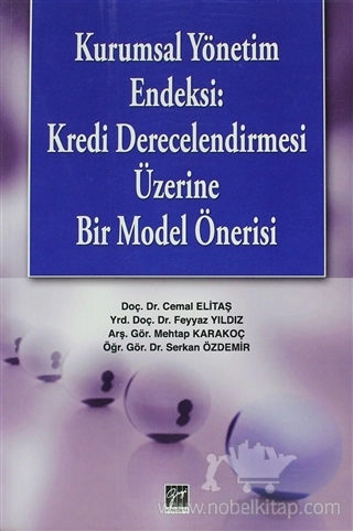 Kredi Derecelendirmesi Üzerine Bir Model Önerisi