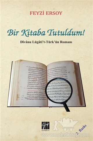 Divanu Lügati’t Türk’ün Romanı