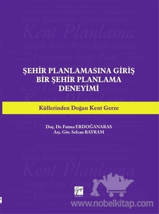 Bir Şehir Planlama Deneyimi