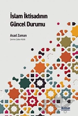 İslam İktisadının Güncel Durumu