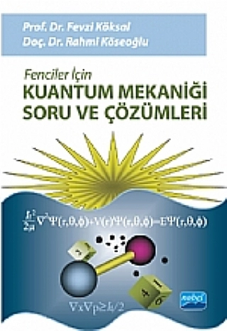 Fenciler İçin Kuantum Mekaniği Soru ve Çözümleri