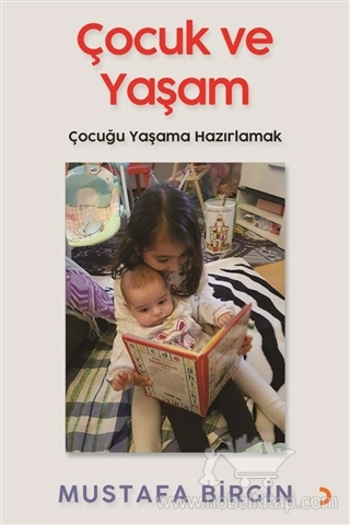 Çocuğu Yaşama Hazırlamak