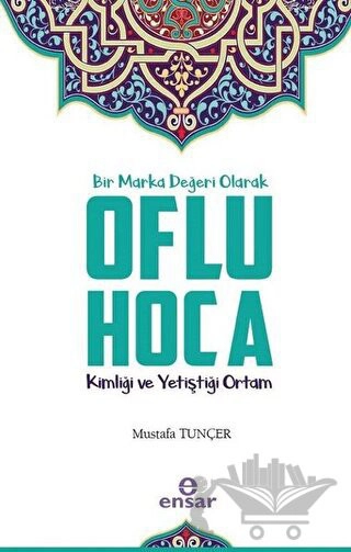 Kimliği ve Yetiştiği Ortam