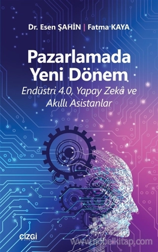 Endüstri 4.0, Yapay Zeka ve Akıllı Asistanlar