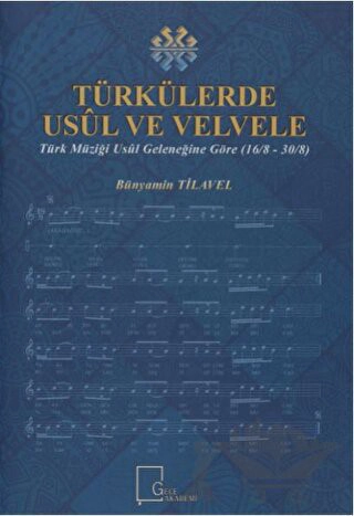 Türk Müziği Usül Geleneğine Göre (16/8 – 30/8)