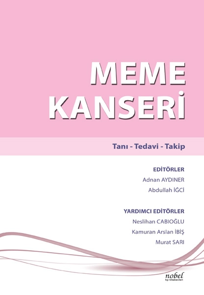 Meme Kanseri: Tanı - Tedavi - Takip