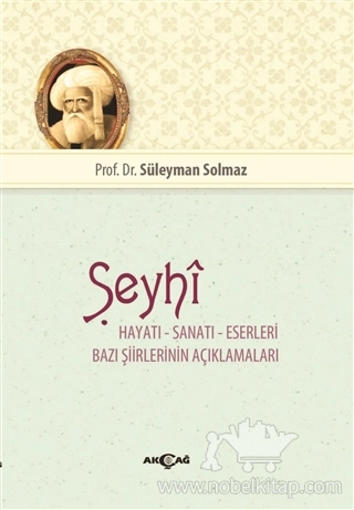 Hayatı - Sanatı - Eserleri - Bazı Şiirlerinin Açıklamaları