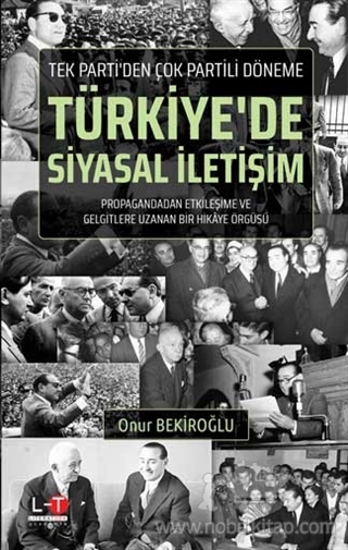 Propaganda'dan Etkileşime ve Gelgitlere Uzanan Bir Hikaye Örgüsü