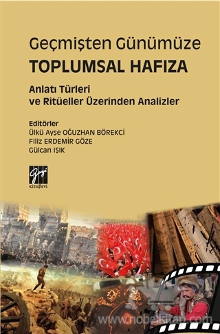 Anlatı Türleri ve Ritüeller Üzerinden Analizler