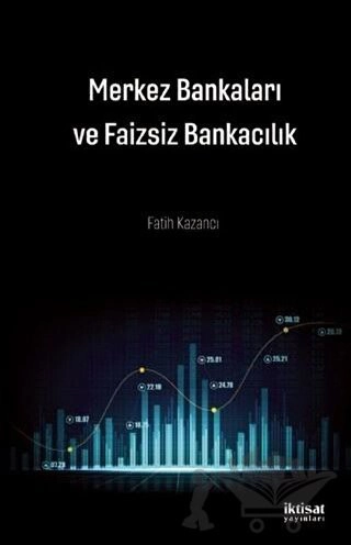 Merkez Bankaları ve Faizsiz Bankacılık