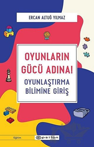 Oyunlaştırma Bilimine Giriş