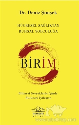 Bilimsel Gerçeklerin İzinde Bütünsel İyileşme