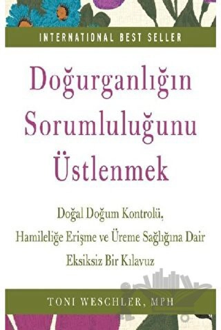 Doğal Doğum Kontrolü,
Hamileliğe Erişme ve Üreme Sağlığına Dair Eksiksiz Bir Kılavuz