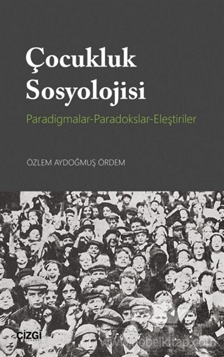 Paradigmalar - Paradokslar - Eleştiriler