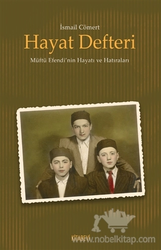 Müftü Efendi’nin Hayatı ve Hatıraları