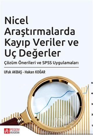 Çözüm Önerileri ve SPSS Uygulamaları