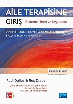 AİLE TERAPİSİNE GİRİŞ Sistemik Teori ve Uygulama  /  An Introduction to Family Therapy Systemic Theory and Practice