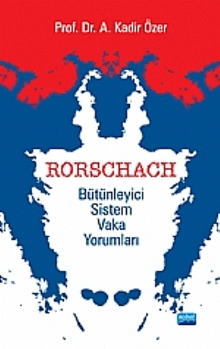 Rorschach Bütünleyici Sistem Vaka Yorumları