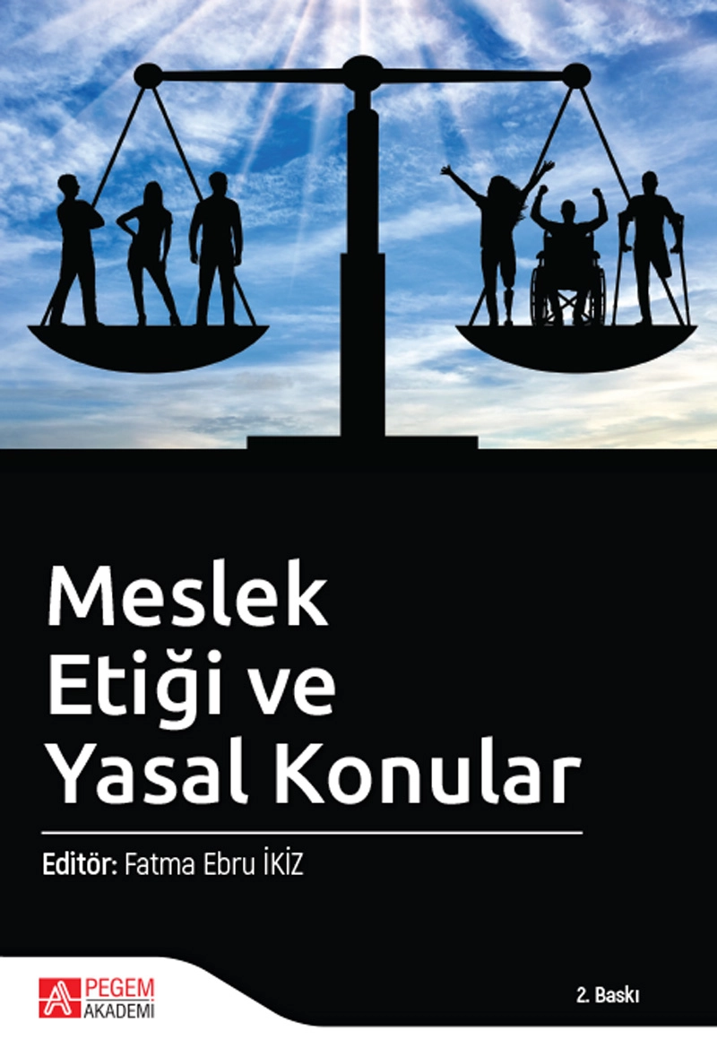 Meslek Etiği ve Yasal Konular