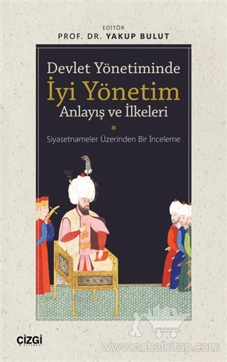 Siyasetnameler Üzerinden Bir İnceleme