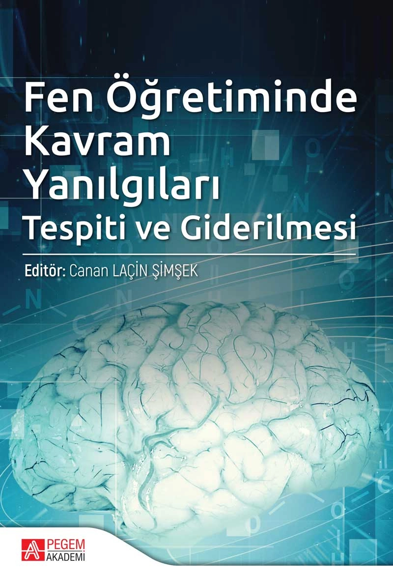 Fen Öğretiminde Kavram Yanılgıları Tespiti ve Giderilmesi