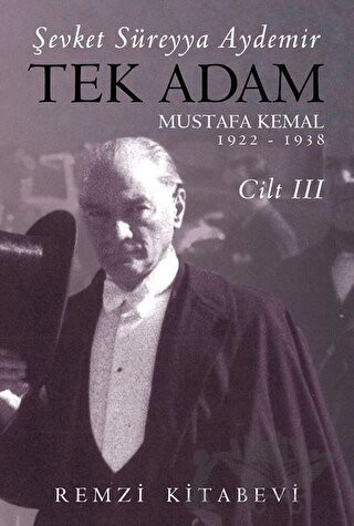 Mustafa Kemal 1922 - 1938