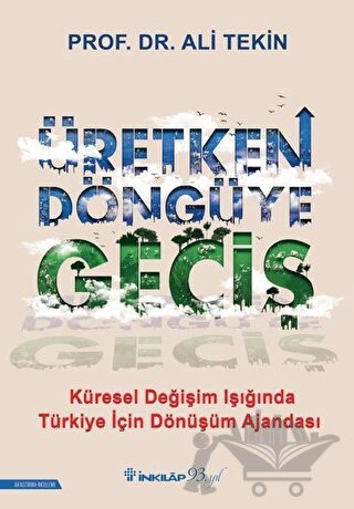 Küresel Değişim Işığında Türkiye İçin Dönüşüm Ajandası