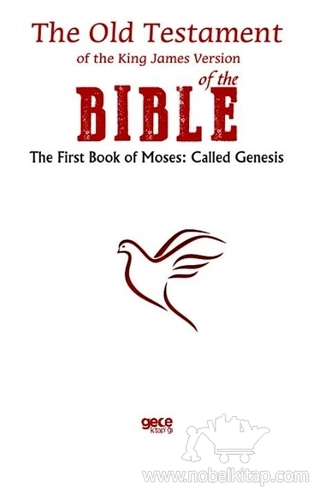 The First Book of Moses: Called Genesis