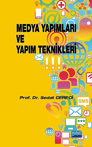 Medya Yapımları ve Yapım Teknikleri