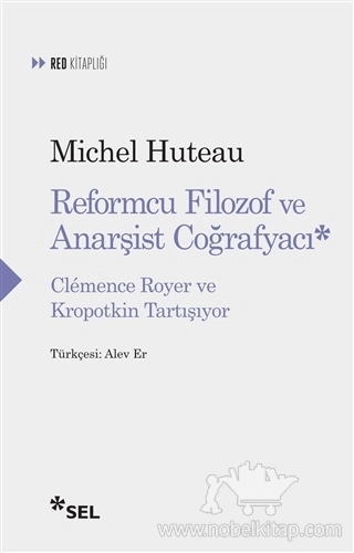 Clemence Royer ve Kropotkin Tartışıyor