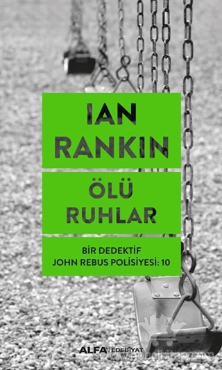 Bir Dedektif John Rebus Polisiyesi 10