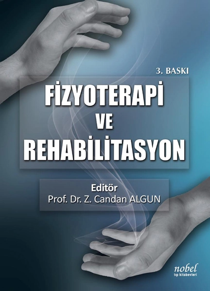 Fizyoterapi ve Rehabilitasyon 3. Baskı