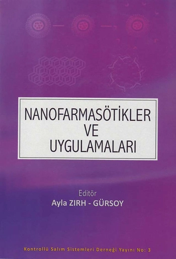 Nanofarmasötikler ve Uygulamaları