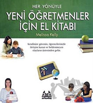 Kendinize Güvenin, Öğrencilerinizle İletişim Kurun ve Beklenmeyen Olaylarnı Üstesinden Gelin