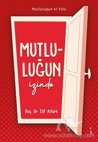 Mutluluğun 41 Yolu