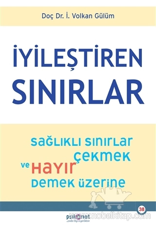 Sağlıklı Sınırlar Çekmek ve Hayır Demek Üzerine