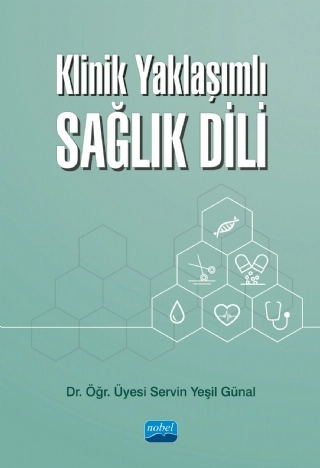 Klinik Yaklaşımlı SAĞLIK DİLİ