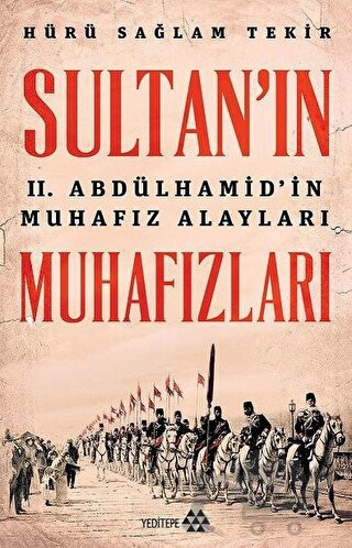 2. Abdulhamid'in Muhafız Alayları