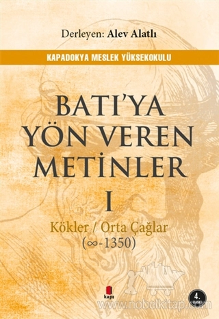 Kökler - Orta Çağlar (? - 1350)