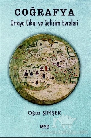 Ortaya Çıkışı ve Gelişim Evreleri