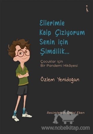 Çocuklar İçin Bir Pandemi Hikayesi