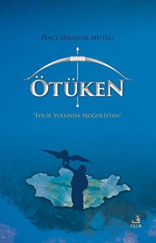 İyilik Yolunda Moğolistan