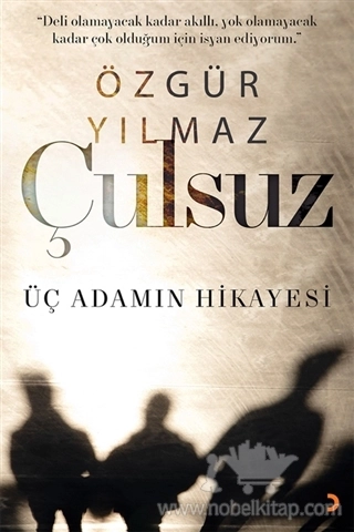 Üç Adamın Hikayesi