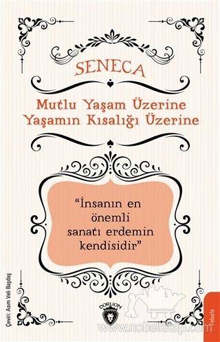 "İnsanın En Önemli Sanatı Erdemin Kendisidir"