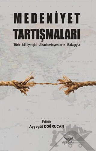 Türk Milliyetçisi Akademisyenlerin Bakışıyla