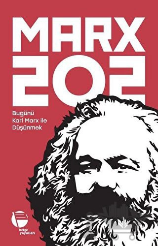 Bugünü Karl Marx İle Düşünmek